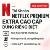 Tài Khoản Netflix Premium